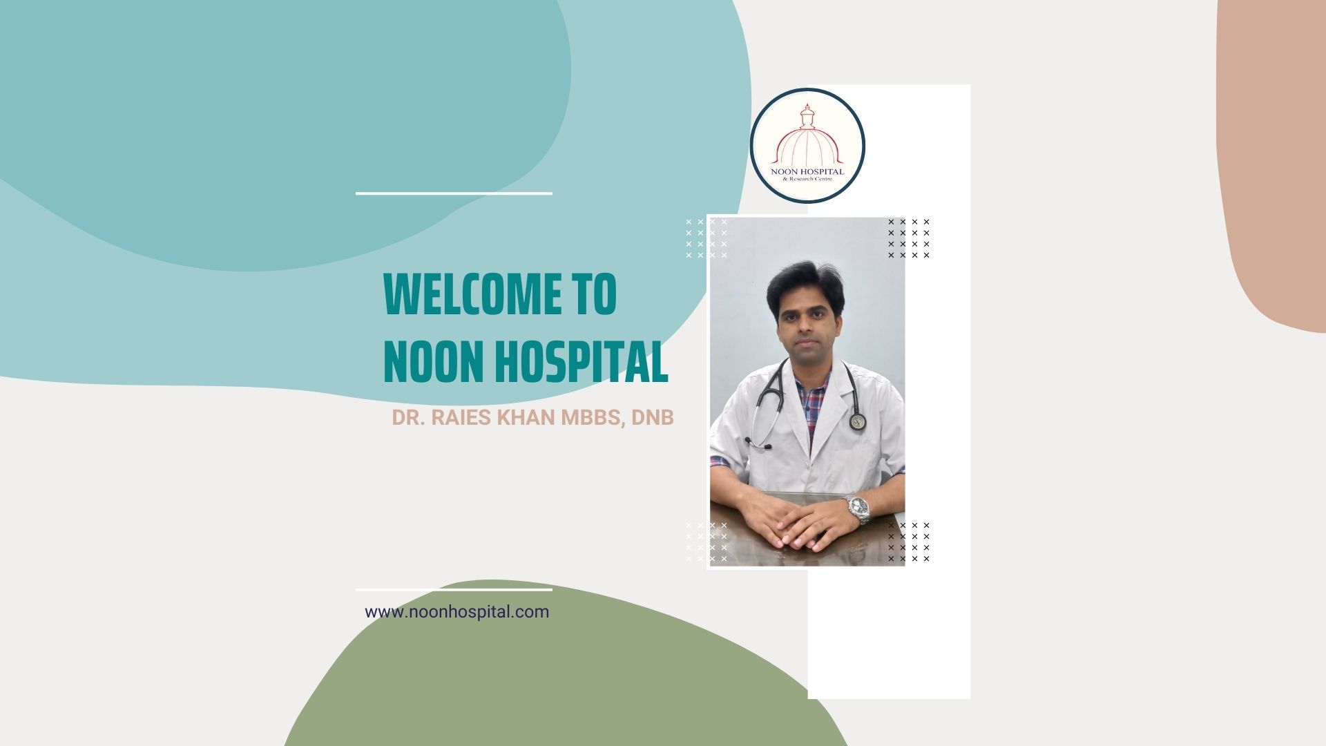 टीम नून अस्पताल डॉ. रईस खान का स्वागत करती है