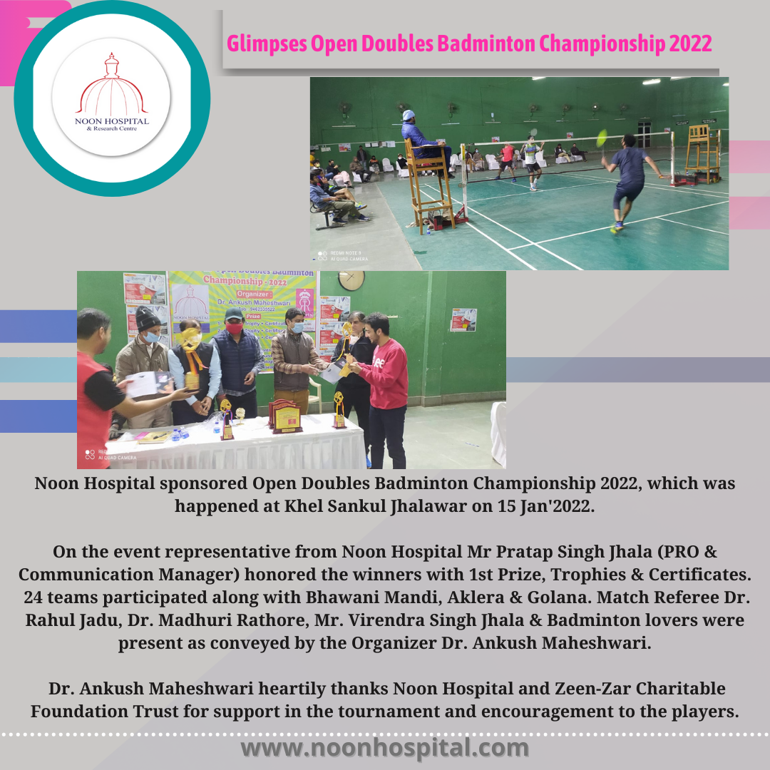 Noon Hospital sponsored Open Doubles Badminton Championship 2022